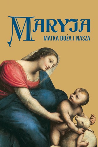maryja_matka_boza_i_nasza_max9