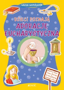 dzieci_poznaja_adoracje_eucharystyczna_max