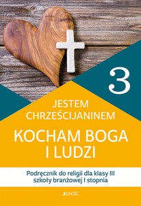 jestem_chrzescijaninem_kocham_boga_i_ludzi_podrecznik_max