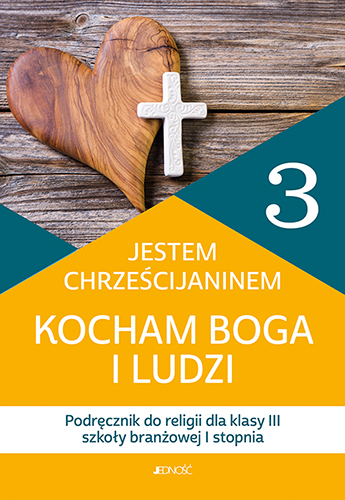 jestem chrzescijaninem kocham boga i ludzi podrecznik max