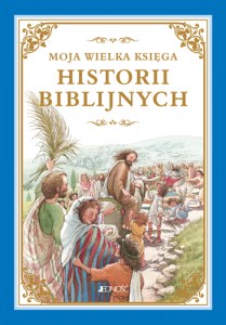 moja_wielka_ksiega_historii_biblijnych_max4